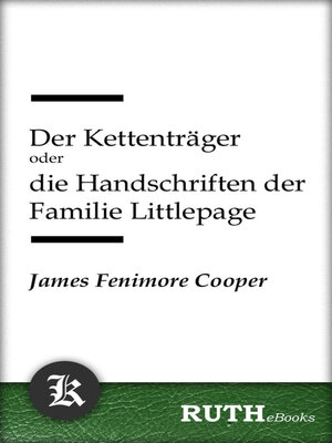 cover image of Der Kettenträger oder die Handschriften der Familie Littlepage